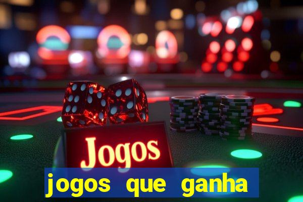 jogos que ganha dinheiro sem precisar depositar nada